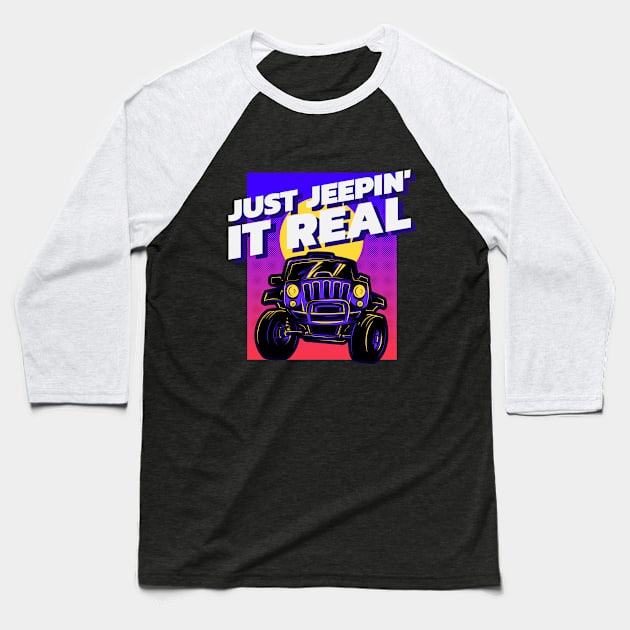 Just jeepin' it real Baseball T-Shirt by mksjr